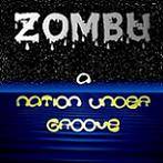 Zombu : A Nation Under Groove